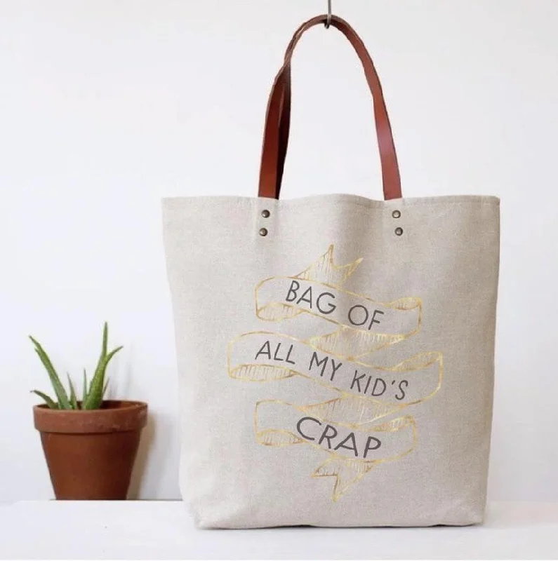 Bag Of All My Kids Crap Tote Bag